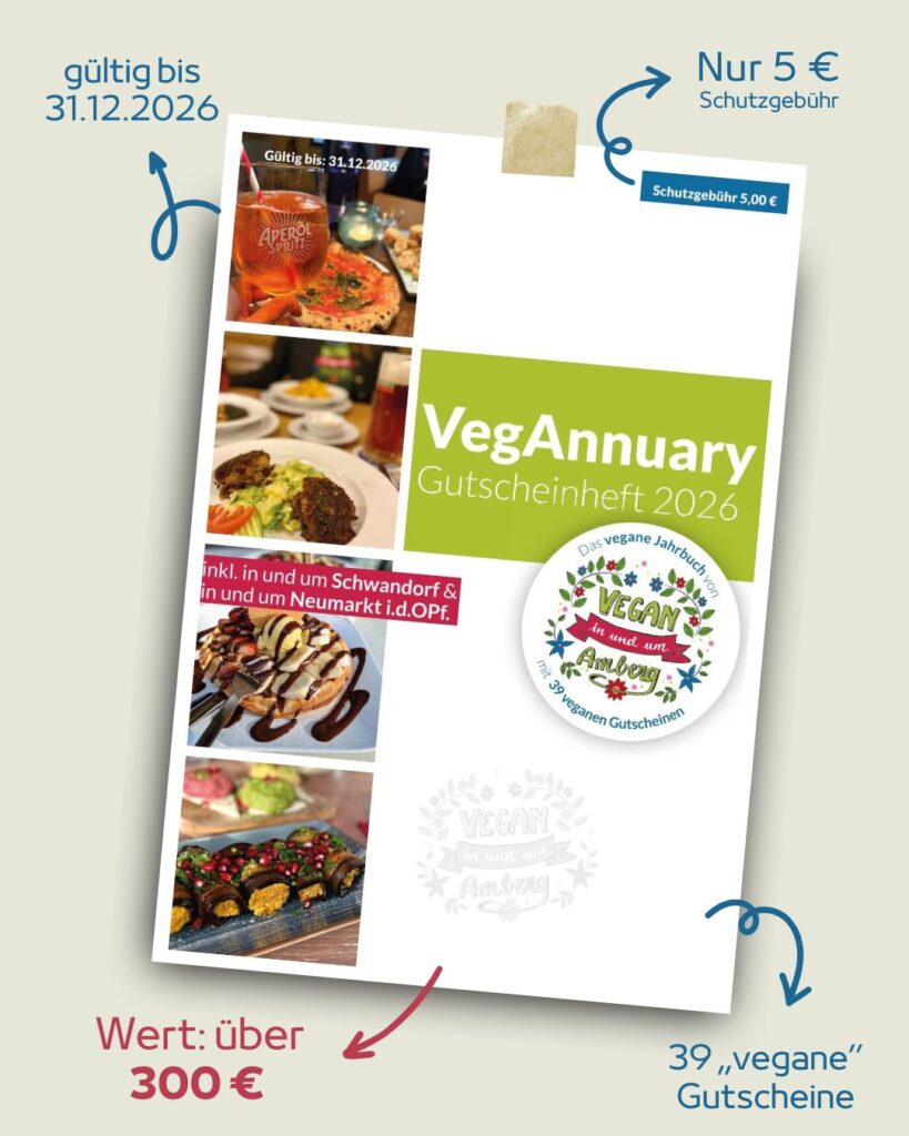 VegAnnuary Veganes Gutscheinheft für 2026 sparen Rabatte Amberg, Neumarkt, Schwandorf, Landkreise